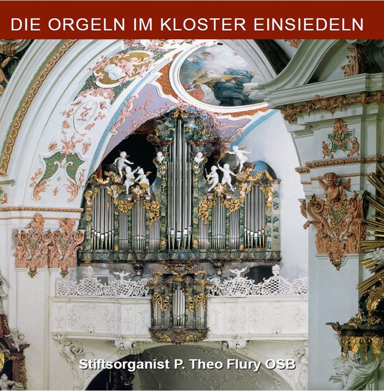 DIE ORGELN IM KLOSTER EINSIEDELN (CH) - 2 CD